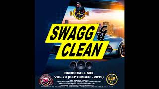 DJ DOTCOM SWAGG amp CLEAN DANCEHALL MIX VOL 70 SEPTEMBER 2019 [upl. by Ahsimit]