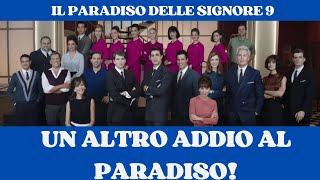 SHOCK AL PARADISO DELLE SIGNORE NOVE UN ADDIO INATTESO CAMBIA TUTTO [upl. by Rett]