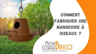 Tuto  Comment fabriquer une mangeoire à oiseaux [upl. by Giacinta271]