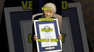 Top 5 Verified Oldest People Ever 😲 shorts shortsfeed top5 [upl. by Ennayt575]