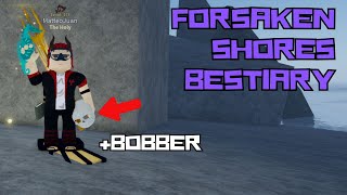 NEW Forsaken Shore Complete Bestiary  Free Bobber  Roblox Fisch [upl. by Honey]