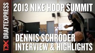 Dennis Schröder  Interview amp Practice Highlights  2013 Nike Hoop Summit [upl. by Solorac]