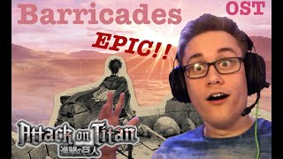 Attack on Titan OST  Barricades REACTION  THIS IS LIT [upl. by Neelhtac]