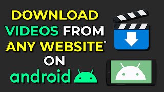 How To Download Any Video From Any Site On Android 2024 [upl. by Siroval903]