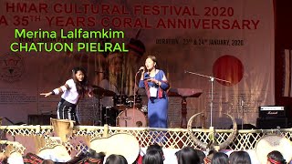 Merina Lalfamkim  Chatuon Pielral Live  Hmar Cultural Festival  Hornbill Cable Network [upl. by Nyroc]