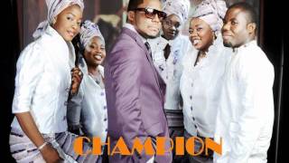 Tim Godfrey  Champion Ft Xtreme [upl. by Larred]