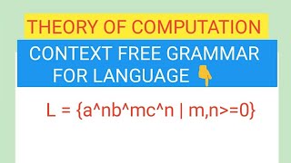 Context free grammar for CFL L  anbmcn [upl. by Sandon]