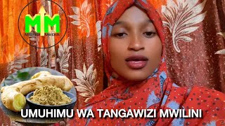 UMUHIMU WA TANGAWIZI MWILINI Ayeshah Said [upl. by Socha]