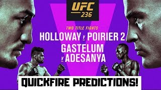 UFC 236  HOLLOWAY VS POIRIER 2  PREDICTIONS AND BREAKDOWNS  UFC ATLANTA  QUICKFIRE [upl. by Wiebmer53]