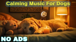 12 Hours of Dog Calming Music For Dogs 💖 Dog Separation Anxiety Music 🐶 Pet claming music🎵No Ads [upl. by Rebecca724]