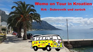 Womo On Tour in Kroatien  von Krk bis Dubrovnik und zurück [upl. by Eckart]