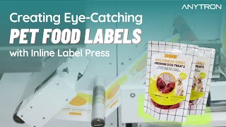 Creating Pet Food Labels with Inline Label Press [upl. by Varden]