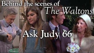 The Waltons  Ask Judy 66  Behind the Scenes with Judy Norton [upl. by Burleigh791]