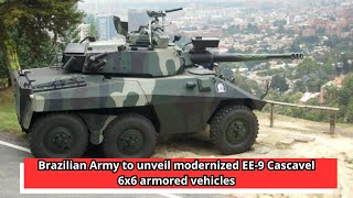 Brazilian Army to unveil modernized EE 9 Cascavel 6x6 armored vehicles [upl. by Ydnagrub264]