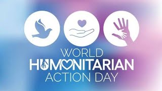 World Humanitarian Action Day humanconnection vlog blog specialday [upl. by Ecinereb]