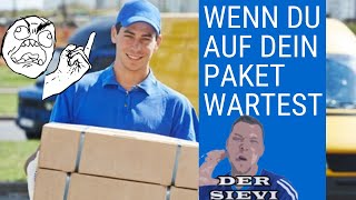 Wenn du auf dein Paket wartest [upl. by Otrebron]