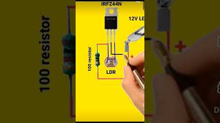 Night light automatic on ldr Using Idr and MOSFET IRF44N resistors led light [upl. by Sedgewake]