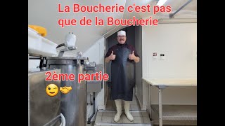 La Boucheriecest pas que de la Boucherie  2éme partie [upl. by Middendorf]