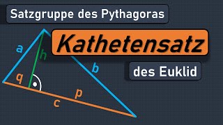 Kathetensatz des Euklid Beispiel Geometrie im rechtwinkligen Dreieck einfach schnell leicht [upl. by Nalim13]