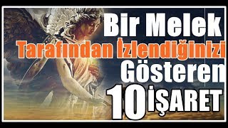 Koruyucu Bir Melek Tarafından İzlendiğinizi Gösteren 10 İşaret [upl. by Zzahc542]