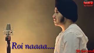 Roi Na  Acoustic Singh  Whatsapp Status [upl. by Nosac]