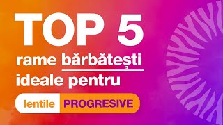 TOP 5 rame ochelari de vedere bărbătești ideale pentru OCHELARI PROGRESIVI [upl. by Diad]