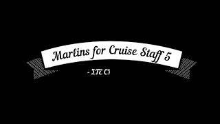 Marlins Test for Cruise Staff 5 [upl. by Wanids]