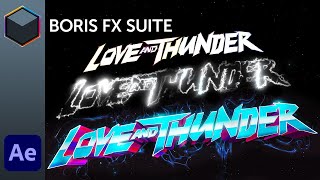 Make Love and Thunder using Boris FX Continuum and Sapphire in Adobe After Effects [upl. by Sill846]