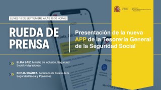 Presentación de la nueva APP de la Tesorería General de la Seguridad Social [upl. by Normac]