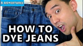 How To Dye Jeans Blue Redye or Ink Wash [upl. by Kovar]