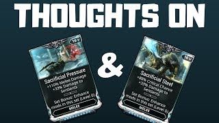 Warframe  Thoughts About The Sacrificial Mod Set [upl. by Corena812]