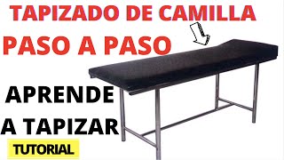 DIY TAPIZADO DE CAMILLA PASO A PASO  TUTORIAL TapiceriaTapivic [upl. by Pelpel]