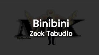 Binibini Zack Tabudlo lyrics [upl. by Ahsinrat245]