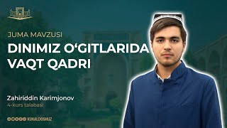 DINIMIZ OGITLARIDA VAQT QADRI [upl. by Nyliret]