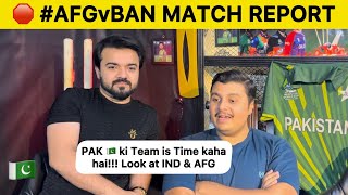 AFG vs BAN Match Report 🛑 Where PAK 🇵🇰 Standing Rightnow  Pakistan Reaction on T20 Worldcup [upl. by Suirtemed]