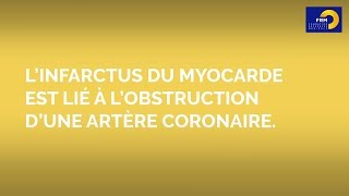 LeSaviezVous  linfarctus du myocarde 3 [upl. by Simmie]