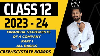 Financial statements of a company  Financial Statement Analysis  Class 12  Part 1  Accounts [upl. by Aleksandr]