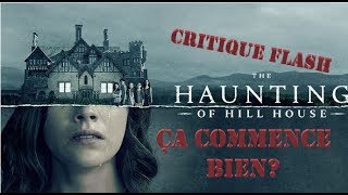 Critique the haunting of hill house  Netflix  No spoils [upl. by Novak95]