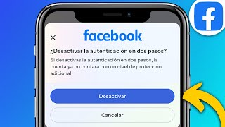 Cómo Desactivar la VERIFICACIÓN de DOS PASOS en FACEBOOK 2024 [upl. by Aicele615]