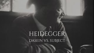 Is Heideggers Dasein Just Another Subject [upl. by Jacquenetta]