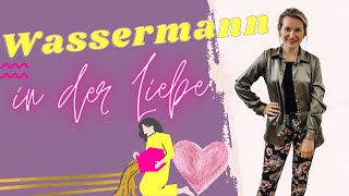 Sternzeichen WASSERMANN  EIGENSCHAFTEN und LIEBE [upl. by Baynebridge]