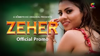 Zeher  Official Promo I Streaming Now I Cineprime App [upl. by Melonie]