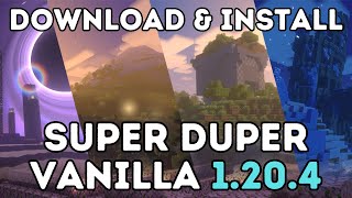 How To Download amp Install Super Duper Vanilla Shaders In Minecraft 1204 [upl. by Einnok]