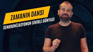 Zamanın Dansı Senkronizasyonun Sihirli Dünyası [upl. by Bosson643]