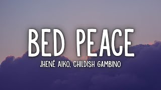 Jhené Aiko  Bed Peace Lyrics ft Childish Gambino [upl. by Angi203]