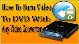 Any Video Converter How To Use  How To Burn Video To DVD With Any Video Converter [upl. by Fiann460]