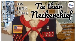 How to tie an AHG neckerchief so it looks nice AND does NOT need to be retied before EVERY event [upl. by Westbrooke]