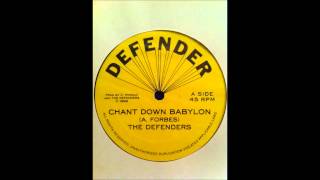 The Defenders  Chant Down Babylon [upl. by Eiramyma906]