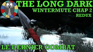 THE LONG DARK – Wintermute chapitre 2 – La tanière de l ours [upl. by Dimmick]