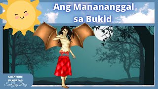 Ang Manananggal sa Bukid 2022 II Kwentong pambata tagalog ll Kaalaman ll SunGrey Day [upl. by Laud]